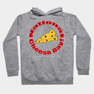 National Cheese Day! Hoodie